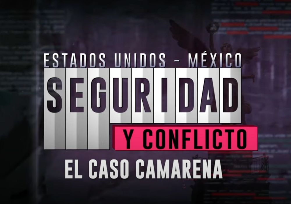 Seguridad y conflicto El caso camarena