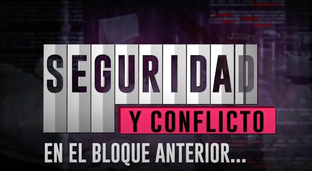 Seguridad y conflicto el documental